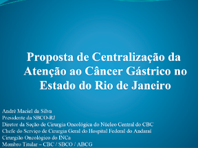 CENTRALIZAÇÃO DO CÂNCER GÁSTRICO